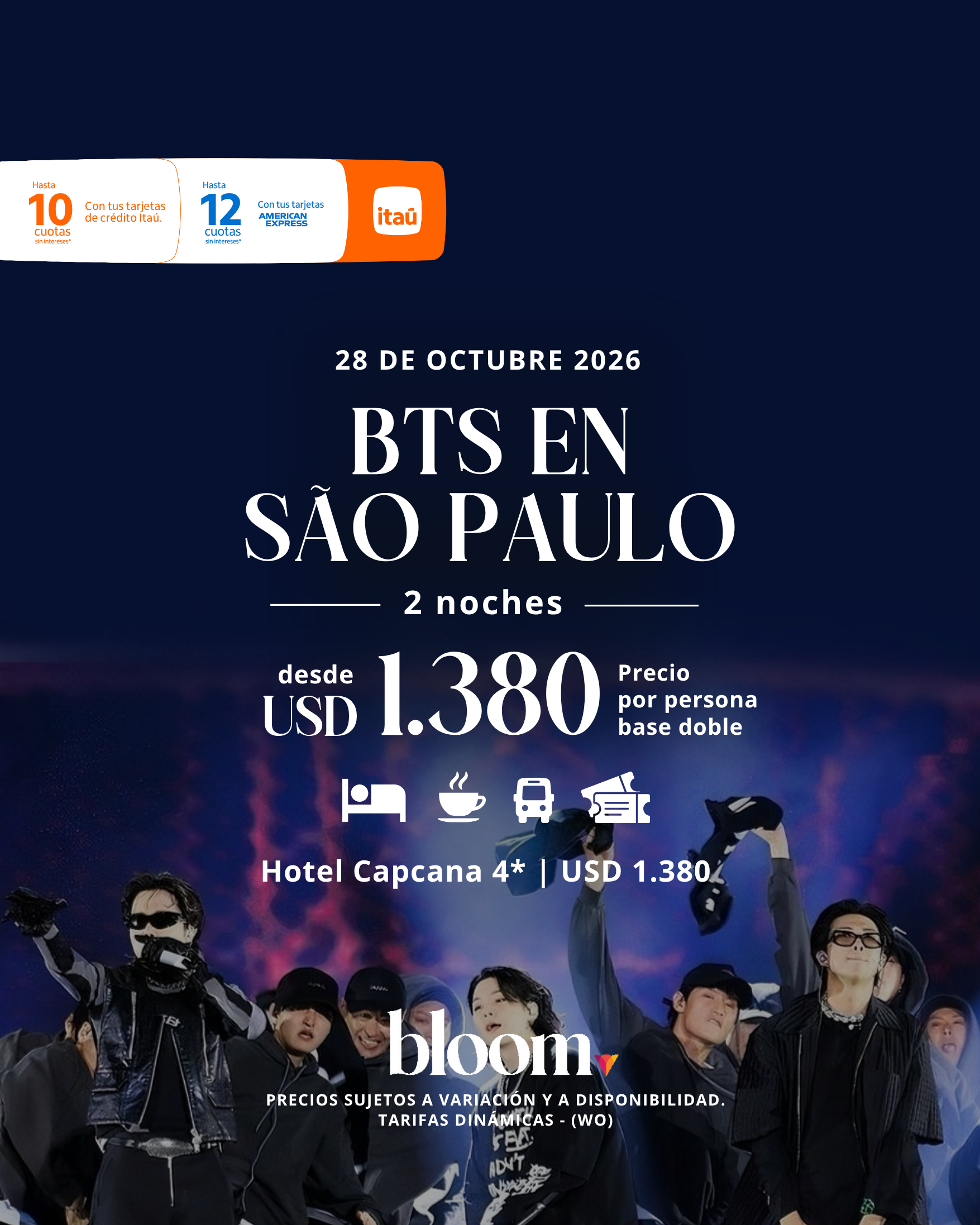 BTS en São Paulo - Octubre - 2 noches